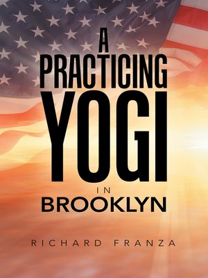 cover image of A Practicing Yogi in Brooklyn